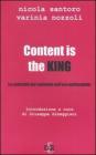 Content is the king. La centralit� dei contenuti nell'era multimediale
