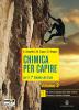 Chimica per capire. Vol. B-C. Con espansione online. Per i Licei e gli Ist. magistrali