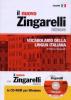 Il nuovo Zingarelli minore. Vocabolario della lingua italiana. Con CD-ROM