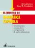 Elementos de gramatica espa�ola. Grammatica contrastiva con percorsi di autovalutazione. Per le Scuole superiori. Con CD-ROM