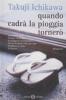 Quando cadr� la pioggia torner�