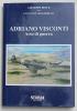 Adriano Visconti. Asso di guerra