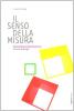 Il senso della misura. Paola Palma e Carlo Vannicola. Venti anni di design