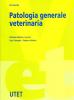 Patologia generale veterinaria