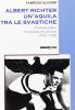Albert Richter. Un'aquila tra le svastiche. Il ciclismo tedesco fra nazismo ed esoterismo (1919-1939)