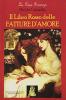 Il libro rosso delle fatture d'amore