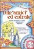 Dite �amici� ed entrate.. Frodo, Gandalf e l'Anello dell'Oscuro Signore. Sussidio per la formazione di bambini e ragazzi in campi estivi, estate ragazzi, Grest liber