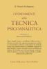 I fondamenti della tecnica psicoanalitica