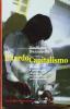 Il tardocapitalismo. Decorsi e patologie di una rivoluzione permanente