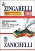 Lo Zingarelli 2000. Vocabolario della lingua italiana. Con CD-ROM