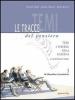 Le tracce del pensiero. Per le Scuole superiori vol.2