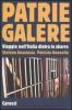 Patrie galere. Viaggio nell'Italia dietro le sbarre