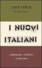 I nuovi italiani. L'immigrazione, i pregiudizi, la convivenza