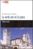 La verit� non mi fa paura. Non � difficile cercare l'anima persa