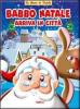 Babbo Natale arriva in citt�