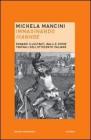 Immaginando �Ivanhoe�. Romanzi illustrati, balli e opere teatrali dell'Ottocento italiano