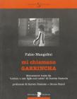 Mi chiamano Garrincha