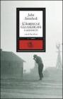 L' America e gli americani e altri scritti