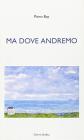 Ma dove andremo