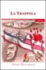 La trappola