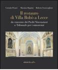 Il restauro di Villa Bob� a Lecce. Da convento dei Padri Vincenziani a Tribunale per i minorenni