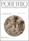 Astinenza dagli animali. Testo greco a fronte