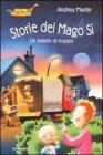 Storie del Mago S�. Un fratello di troppo