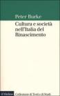 Cultura e societ� nell'Italia del Rinascimento