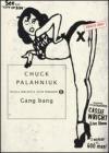 Gang bang