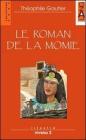 Le roman de la momie. Per la Scuola media. Con CD Audio
