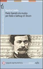 Paolo Sperati e la musica per �Festa a Solhoug� di Ibsen