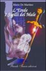 L' erede. I sigilli del male
