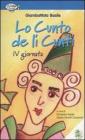 Lo cunto de li cunti. 4� giornata. Con CD Audio