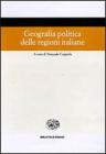 Geografia politica delle regioni italiane