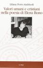 Valori umani e cristiani nella poesia di Elena Bono