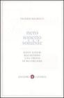 Nero sonetto solubile. Dieci autori riscrivono una poesia di Baudelaire