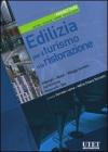 Edilizia per il turismo e la ristorazione