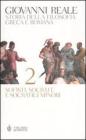 Storia della filosofia greca e romana vol.2
