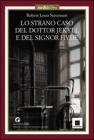 Lo strano caso del dottor Jekyll e del signor Hyde. Con audiolibro. CD Audio