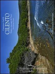  Cilento. Natura e paesaggi del Parco