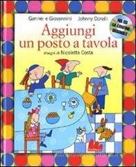 Aggiungi un posto a tavola. Con CD Audio