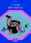 Ventuno fiabe bruttebelle