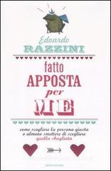 Fatto apposta per me Razzini