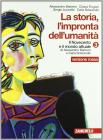 La storia. L'impronta dell'umanit�. Per le Scuole superiori vol.3