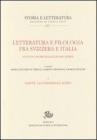 Letteratura e filologia tra Svizzera e Italia. Studi in onore di Guglielmo Gorni: 1 (Storia e letteratura) [Brossura]