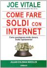 Come fare soldi con internet. Come guadagnare molto denaro, rapidamente!