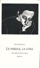 Le parole, la luna. Uno studio su Christine Lavant