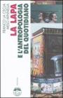 La Lapa e l'antropologia del quotidiano