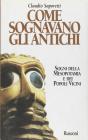 Come sognavano gli antichi. Sogni della Mesopotamia e dei popoli vicini