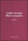 L' OMC 1995-2005. Bilanci e prospettive